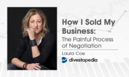 How I Sold My Business: The Painful Process of Negotiation